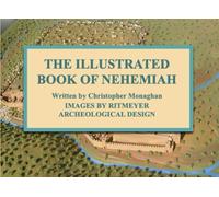 Illustrated Book of Nehemiah: The Name Translation Version with Commentary
