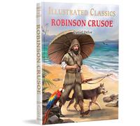 Illustrated Classics - Robinson Crusoe