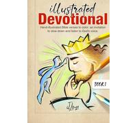 Illustrated Devotional: Hand-illustrated Bible verses to color: an invitation to slow down and listen to God's voice.