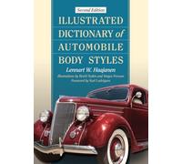 Illustrated Dictionary of Automobile Body Styles, 2d ed.