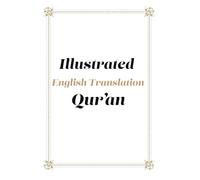 Illustrated English Qur’an