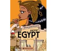Illustrated History - Ancient Egypt