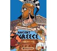 Illustrated History - Ancient Greece: ¡Libro sobre la antigua Grecia con muchos chistes! Libros para aprender INGLÉS para niños y niñas a partir de 10 años.: 3 (History for Kids)
