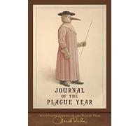 Illustrated Journal of the Plague Year: 300th Anniversary Edition