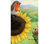 Illustrated Series "Better Children": Two Stories, Algo and Elio