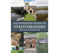 Illustrated Tales of Staffordshire