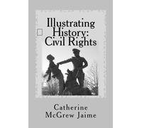 Illustrating History: Civil Rights