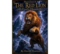 Illustrations of the Red Lion, Fool's Honor