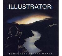 Illustrator - Somewhere In The World (UK Import)