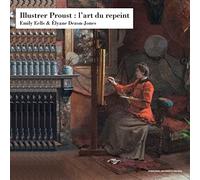 Illustrer Proust : l'art du repeint