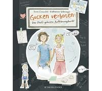 Ilona Einwohlt Katharina Gucken verboten Das (fast) geheime Aufklä (Tapa dura)