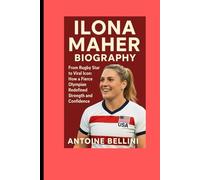 Ilona Maher Biography: From Rugby Star to Viral Icon: How a Fierce Olympian Redefined Strength and Confidence