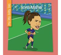Ilona Maher (My Itty-Bitty Bio)