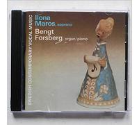 Ilona Maros, Bengt Forsberg - Swedish Contemporary Vocal Music [Music CD]