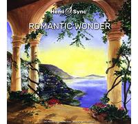Ilona Selke & Don Paris & Hemi-Sync - Romantic Wonder