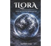 Ilora: Path of the Necromancer
