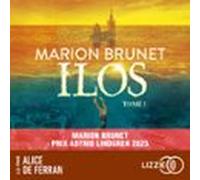 Ilos - Tome 01 - Prix Astrid Lindgren 2025