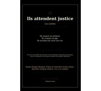 Ils attendent justice: Les oubliés