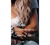 Ils, elle, nous: Sébas tome 2bis: 3