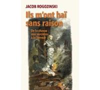 Ils Mont Haï Sans Raison (ebook)