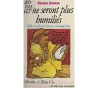 Ils Ne Seront Plus Humiliés (ebook)