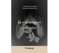Ils Ont Assassiné Mon Père (ebook)