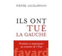 Ils Ont Tué La Gauche (ebook)