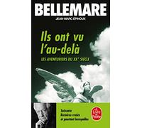 Ils ont vu l'au-delà: Soixante histoires vraies et pourtant incroyables (Ldp Litterature)