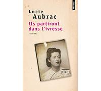 Ils partiront dans l'ivresse: Journal (Points documents)