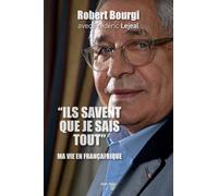 "Ils savent que je sais tout": Ma vie en Françafrique