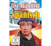 Ilse Bähnert - Das kommt mir spanisch vor [Alemania] [DVD]
