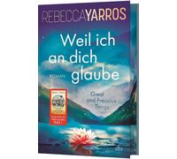 Ilse Rothfuss R Weil ich an dich glaube - Great and Precious Things: (Tapa dura)