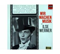 Ilse Werner - Wir machen Musik mit Ilse Werner [Vinyl]
