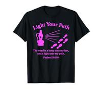 Ilumina tu Camino Salmos 119:105 Biblia Cristiana Fe Rosa Camiseta