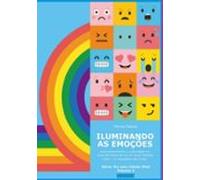 Iluminando As Emoções (ebook)