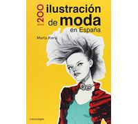 200 Años Ilustracion De Moda En España