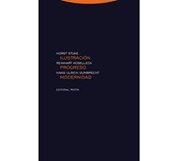 Ilustración, progreso, modernidad (Estructuras y Procesos. Filosofía)