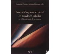 Ilustración y modernidad en Friedrich Schiller en el bicentenario de su muerte: 130 (Oberta)