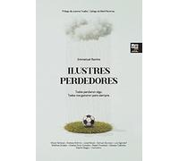 ILUSTRES PERDEDORES (SIN COLECCION)