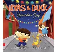Ilyas & Duck - Ramadan Joy!