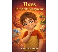 Ilyes le petit blagueur (Les Petits Aventuriers)