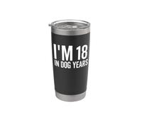 I'm 18 In Dog Years Funny Old Age Birthday Elder Vaso térmico de acero inoxidable de doble pared