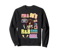 Im 90s R&B Kinda Girl Retro RnB Hip Hop Mujeres Niñas Niños Sudadera