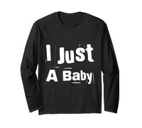 I'm a Baby Funny Humor Text Funny of 3D I Just A Baby Quote Manga Larga