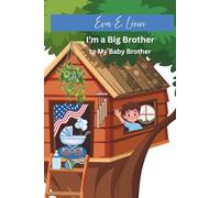 I'm a Big Brother to My Baby Brother (Family)