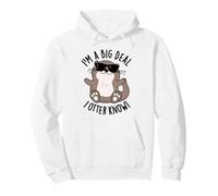 I'm A Big Deal I Otter Know Funny Animal Juego de Palabras Sudadera con Capucha