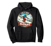 I'm A bit Sloapy - Esquí para Hombre, Juego de Palabras, esquí de Invierno Sudadera con Capucha