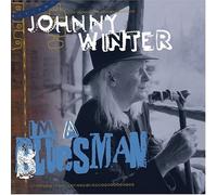 I'm a Bluesman by Johnny Winter