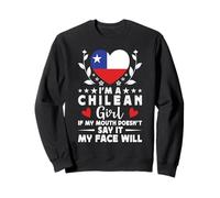 I'm a Chilean Girl Chilean Face Chile Flag Sudadera