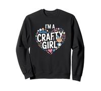 I'm A Crafty Girl Creativity Sudadera